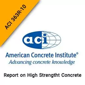 ACI 363R-10 Report on High Strength Concrete ACI 363R-10 Report on High Strength Concrete