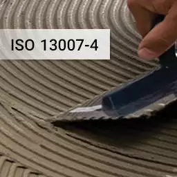 استاندارد بین المللی چسب کاشی ISO 13007 قسمت چهارم