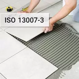 استاندارد بین المللی چسب کاشی ISO 13007 قسمت سوم